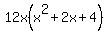12x%28x%5E2+%2B+2x+%2B+4%29