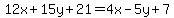 12x%2B15y%2B21=4x-5y%2B7