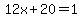 12x%2B20=1