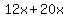 12x%2B20x