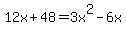 12x%2B48=3x%5E2-6x