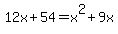 12x%2B54=x%5E2%2B9x