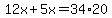 12x%2B5x=34%2A20