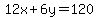 12x%2B6y=120