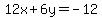 12x%2B6y+=+-12