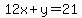 12x%2By=21