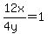 12x%2F%284y%29=1