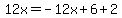 12x=-12x%2B6%2B2