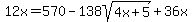 12x=570-138sqrt%284x%2B5%29%2B36x%29