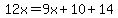 12x=9x%2B10%2B14
