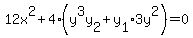 12x%5E2%2B4%28y%5E3y%5B2%5D%2By%5B1%5D%2A3y%5E2%29=0