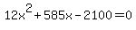 12x%5E2%2B585x-2100=0