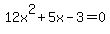12x%5E2%2B5x-3=0