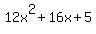 12x%5E2+%2B+16x+%2B+5