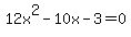 12x%5E2-10x-3=0+