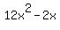 12x%5E2-2x