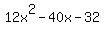 12x%5E2-40x-32
