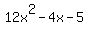 12x%5E2-4x-5