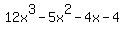 12x%5E3-5x%5E2-4x-4