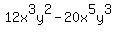 12x%5E3y%5E2-20x%5E5y%5E3