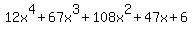 12x%5E4%2B67x%5E3%2B108x%5E2%2B47x%2B6