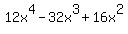 12x%5E4+-+32x%5E3+%2B+16x%5E2