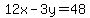 12x+-+3y+=+48