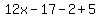 12x-17-2%2B5