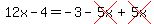 12x-4=+-3-cross%285x%29%2Bcross%285x%29