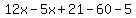 12x-5x%2B21-60-5
