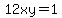12xy=1