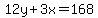 12y%2B3x+=+168