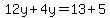 12y%2B4y=13%2B5