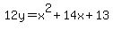 12y=x%5E2%2B14x%2B13