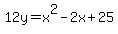 12y=x%5E2-2x%2B25