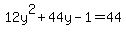 12y%5E2%2B44y-1=44