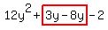 12y%5E2%2Bhighlight%283y-8y%29-2