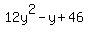 12y%5E2-y%2B46
