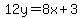 12y+=+8x+%2B+3+
