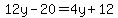 12y-+20=4y%2B12