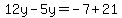 12y-5y=+-7%2B21