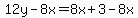 12y-8x+=+8x%2B3-8x