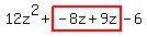 12z%5E2%2Bhighlight%28-8z%2B9z%29-6