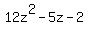 12z%5E2-5z-2