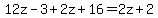 12z-3%2B2z%2B16=2z%2B2