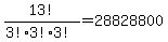 13%21%2F%283%213%213%21%29=28828800