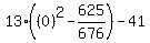 13%28%280%29%5E2-625%2F676%29-41