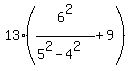 13%286%5E2%2F%285%5E2-4%5E2%29%2B9%29
