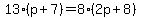 13%28p%2B7%29=8%282p%2B8%29
