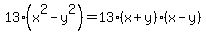 13%28x%5E2-y%5E2%29=13%28x%2By%29%28x-y%29